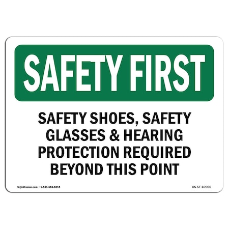 Signmission OSHA Sign, Shoes Glasses And Hearing Protection, 7in X 5in Decal, 7" W, 5" H, Landscape OS-SF-D-57-L-10966